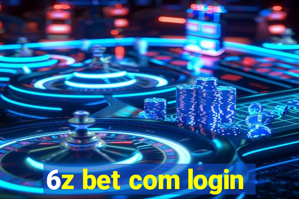 6z bet com login